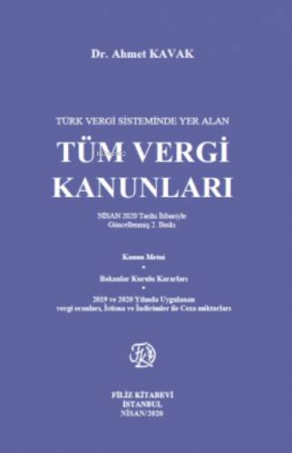 Türk Vergi Sisteminde Yer Alan Tüm Vergi Kanunları - 1