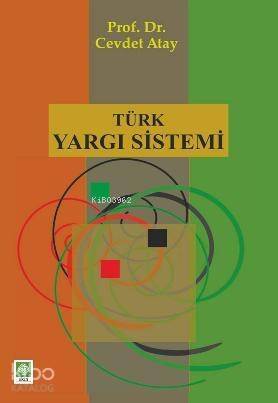 Türk Yargı Sistemi - 1