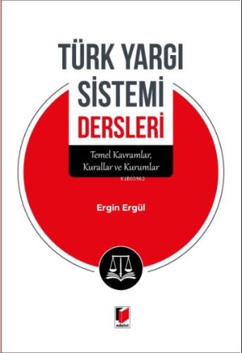 Türk Yargı Sistemi Dersleri - 1