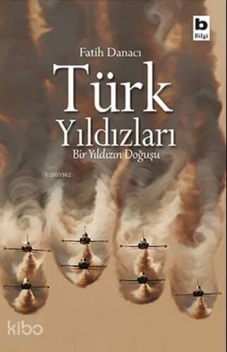 Türk Yıldızları; Bir Yıldızın Doğuşu - 1