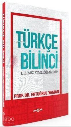 Türkçe Bilinci; Dilimiz Kimliğimizdir - 1