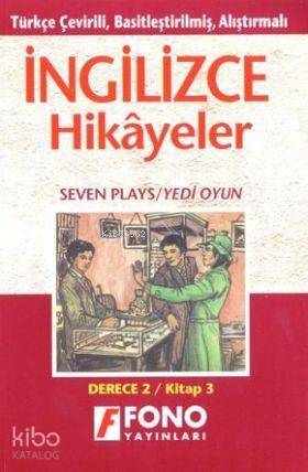 Türkçe Çevirili, Basitleştirilmiş, Alıştırmalar, İngilizce Hikayeler| Yedi Oyun; Derece 2 / Kitap 3 - 1