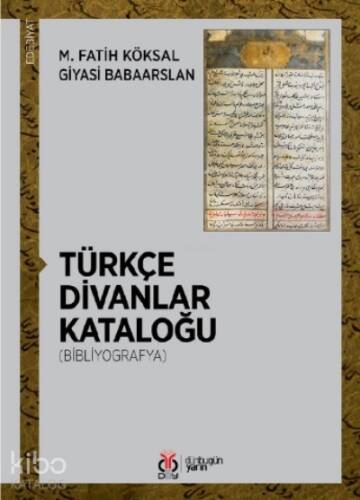 Türkçe Divanlar Kataloğu;(Bibliyografya) - 1