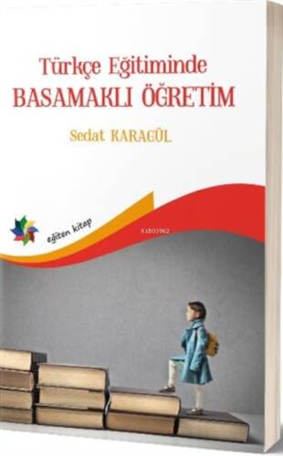 Türkçe Eğitimde Basamaklı Öğretim - 1