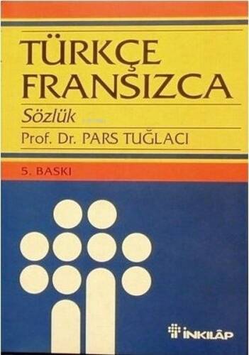 Türkçe-Fransızca Büyük Sözlük - 1