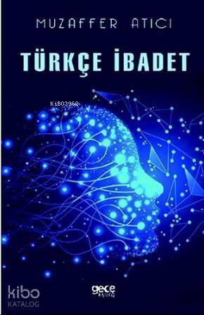 Türkçe İbadet - 1