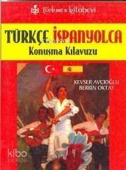 Türkçe - İspanyolca; Konuşma Kılavuzu - 1