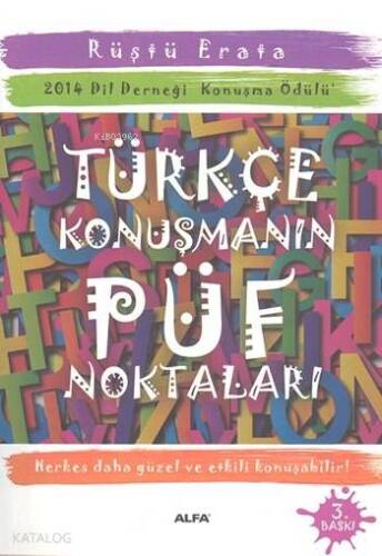 Türkçe Konuşmanın Püf Noktaları; 2014 Dil Derneği Konuşma Ödülü - 1