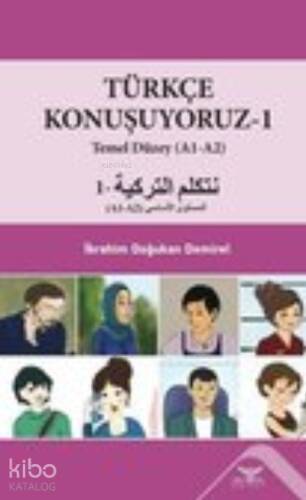 Türkçe Konuşuyoruz-1; Temel Düzey (A1-A2) - 1