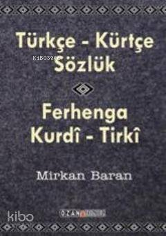 Türkçe - Kürtçe Sözlük - 1