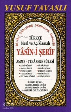 Türkçe Meal ve Açıklamalı Yasin-i Şerif (Dergi Boy)(D38); Amme - Tebareke Suresi - 1