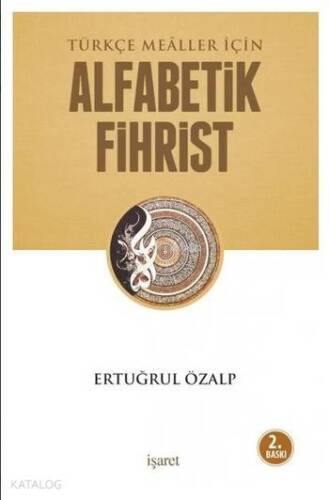 Türkçe Mealler İçin Alfabetik Fihrist - 1