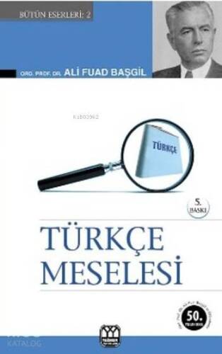 Türkçe Meselesi - 1