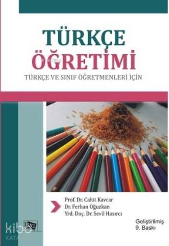 Türkçe Öğretimi; Türkçe ve Sınıf Öğretmenleri İçin - 1