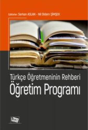 Türkçe Öğretmenin Rehberi: Öğretim Programı - 1