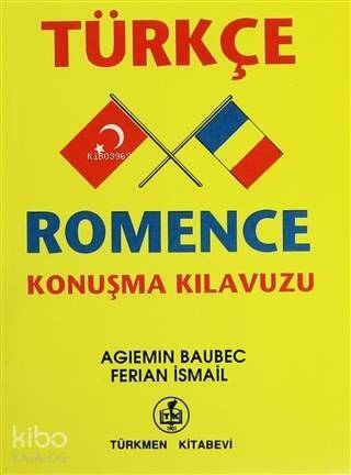 Türkçe - Romence Konuşma Kılavuzu - 1