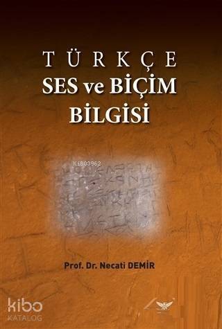 Türkçe Ses ve Biçim Bilgisi - 1