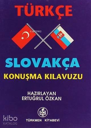 Türkçe - Slovakça Konuşma Kılavuzu - 1