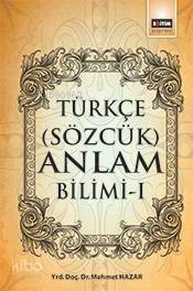 Türkçe (Sözcük) Anlam Bilimi - I - 1