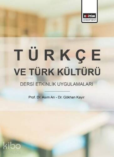 Türkçe ve Türk Kültürü Dersi Etkinlik Uygulamaları - 1