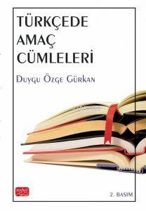 Türkçede Amaç Cümleleri - 1