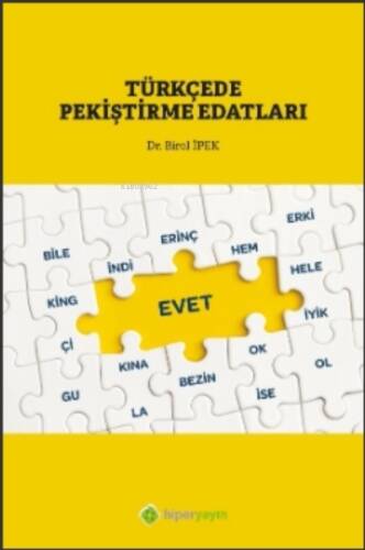 Türkçe’de Pekiştirme Edatları - 1