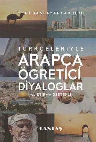 Türkçeleriyle Arapça Öğretici Diyaloglar; Alıştırma Destekli - 1