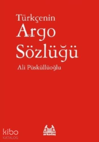 Türkçenin Argo Sözlüğü - 1