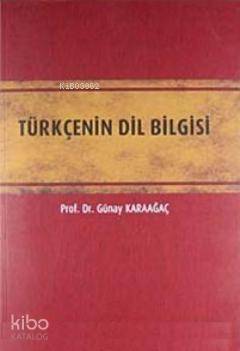 Türkçenin Dil Bilgisi - 1