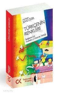 Türkçe'nin Renkleri; İlköğretim İçin Atasözleri ve Deyimler Sözlüğü - 1