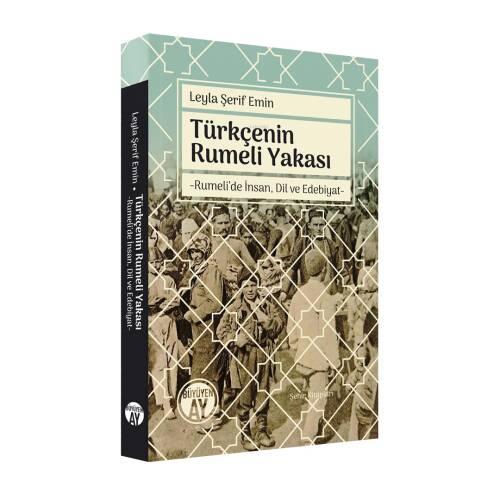 Türkçenin Rumeli YakasıTürkçenin Rumeli Yakası;Rumeli’de İnsan, Dil ve Edebiyat - 1