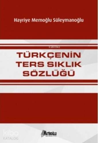 Türkçenin Ters Sıklık Sözlüğü - 1