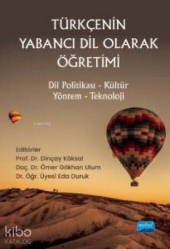 Türkçenin Yabancı Dil Olarak Öğretimi ;Dil Politikası-Kültür-Yöntem-Teknoloji - 1