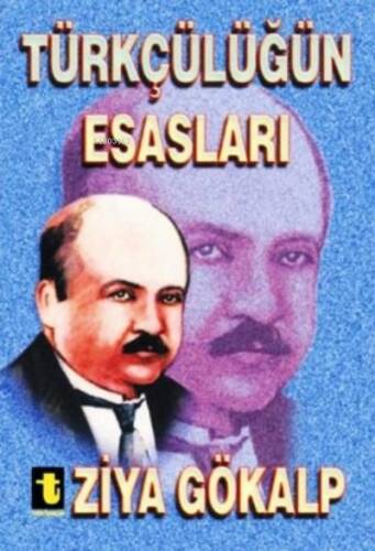 Türkçülüğün Esasları, - 1