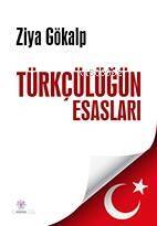 Türkçülüğün Esasları - 1