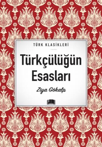 Türkçülüğün Esasları - 1