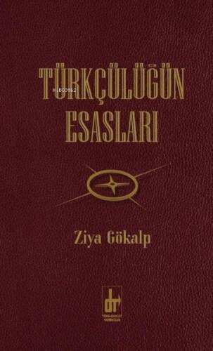 Türkçülüğün Esasları - 1