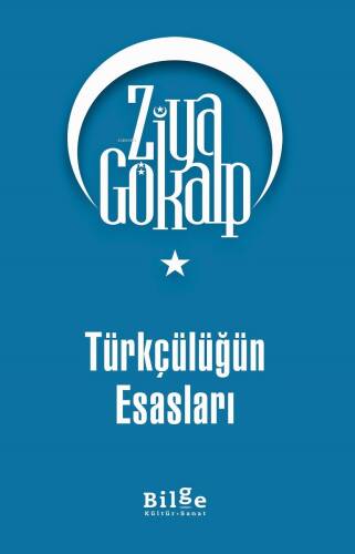 Türkçülüğün Esasları - 1