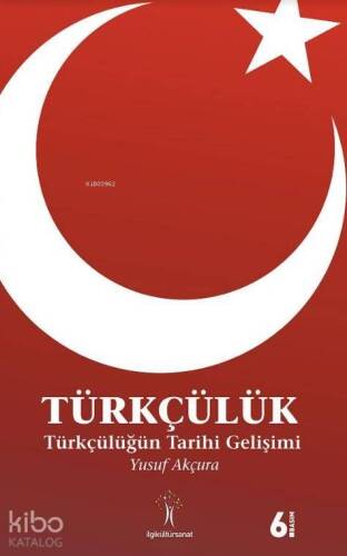 Türkçülük; Türkçülüğün Tarihi Gelişimi - 1