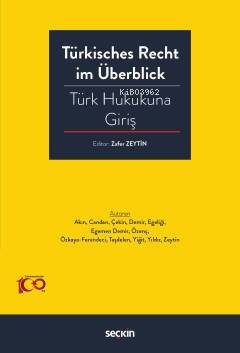 Türkisches Recht im Überblick – Türk Hukukuna Giriş - 1