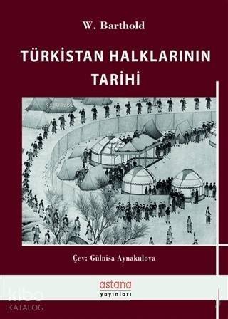 Türkistan Halklarının Tarihi - 1