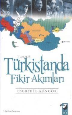 Türkistan'da Fikir Akımları - 1