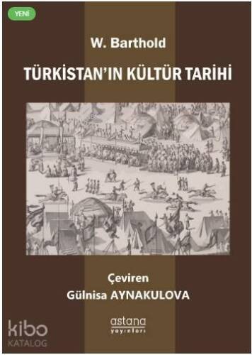 Türkistan'ın Kültür Tarihi - 1