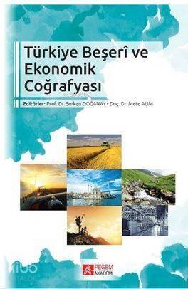 Türkiye Beşeri ve Ekonomik Coğrafyası - 1