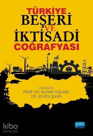 Türkiye Beşeri ve İktisadi Coğrafyası - 1