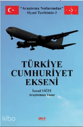 Türkiye Cumhuriyet Ekseni - 1