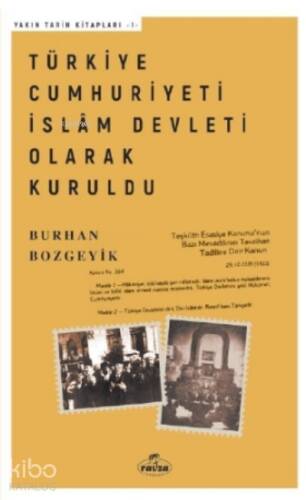 Türkiye Cumhuriyeti İslam Devleti Olarak Kuruldu - 1