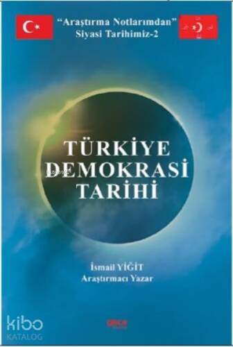 Türkiye Demokrasi Tarihi - 1