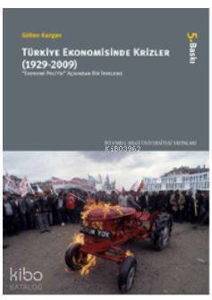 Türkiye Ekonomisinde Krizler (1929-2009) - 1