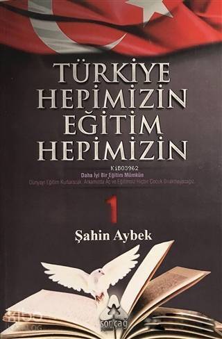 Türkiye Hepimizin Eğitim Hepimizin 1; Daha İyi Bir Eğitim Mümkün - 1